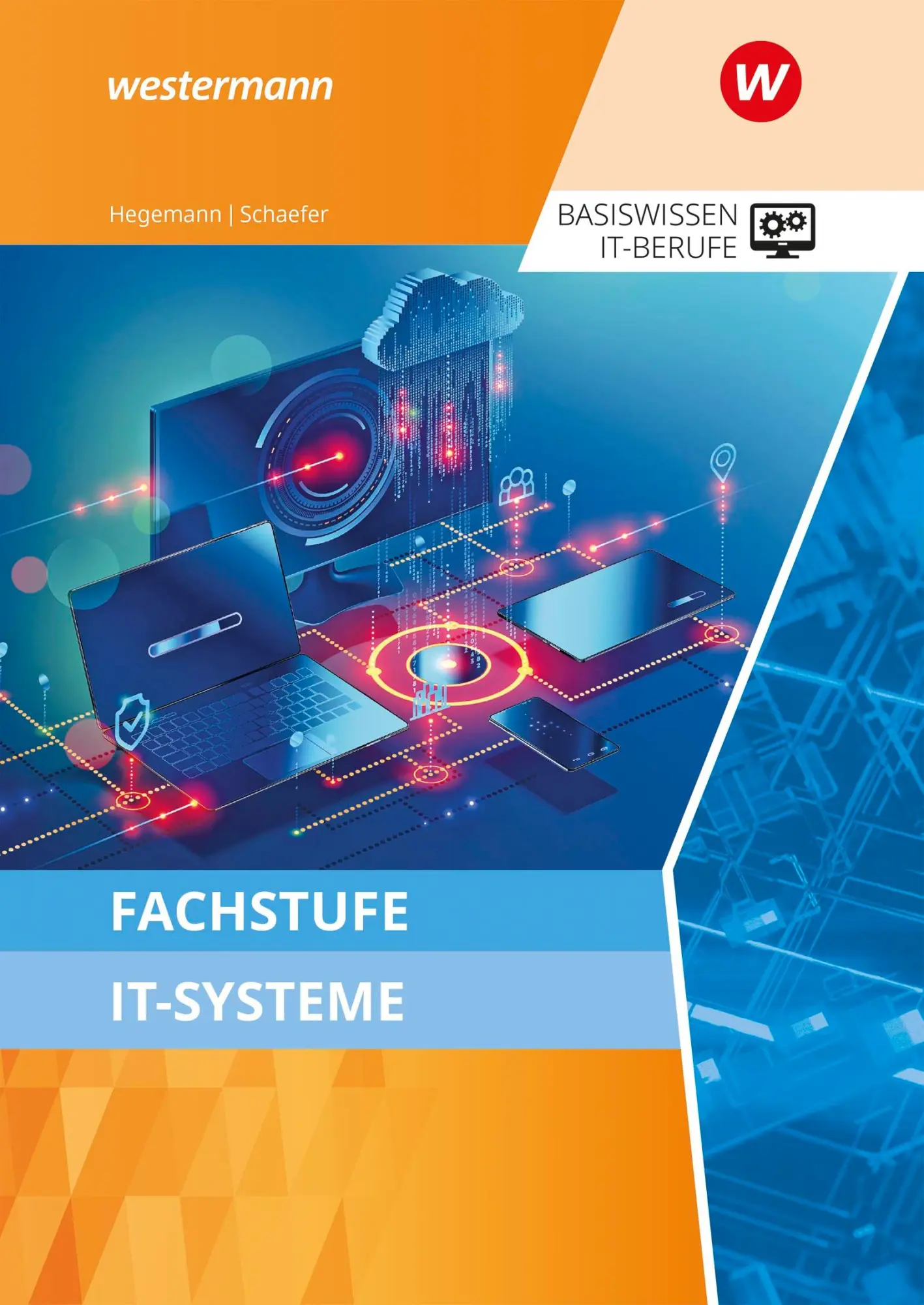 Cover: 9783427139348 | Fachstufe IT-Systeme. Schulbuch | Udo Schaefer (u. a.) | Taschenbuch